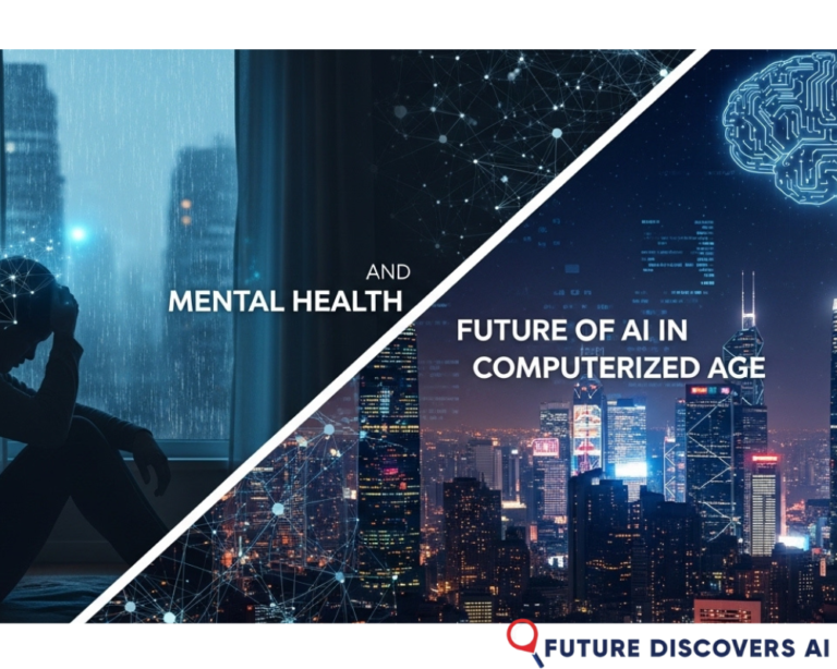 Mental Health and Future of AI in the Computerized Age